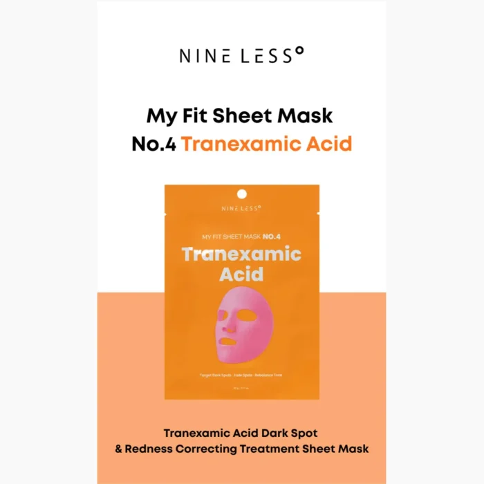 Nineless - My Fit Sheet Mask 1 sheet - No.4 Tranexamic Acid 2 Nineless - My Fit Sheet Mask 1 sheet - No.4 Tranexamic Acid 2